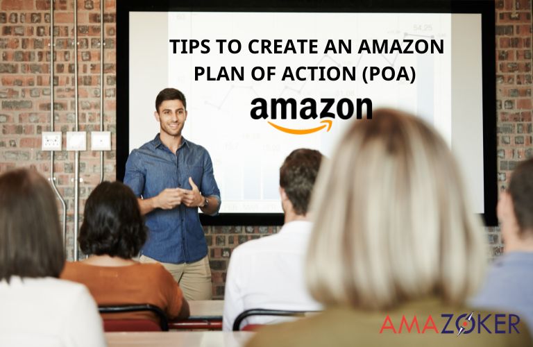 Tips To Create An Amazon Plan Of Action (Poa)