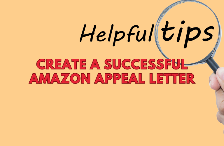 Tips to create the successful amazon appeal letters