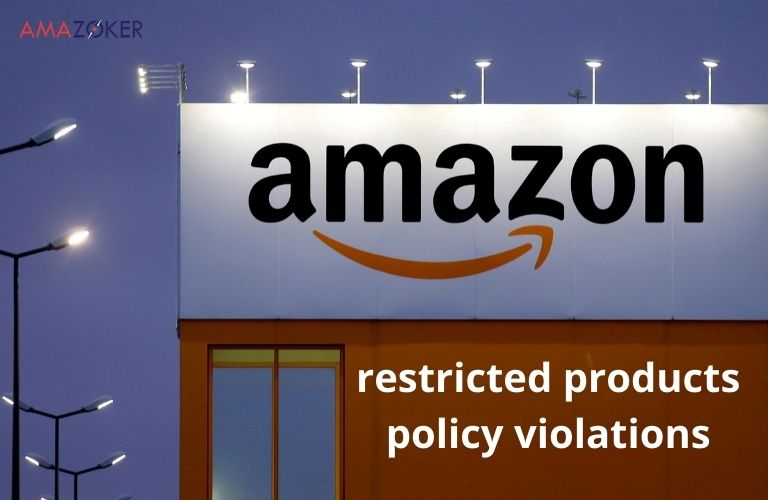 Common types of Amazon restricted product violations