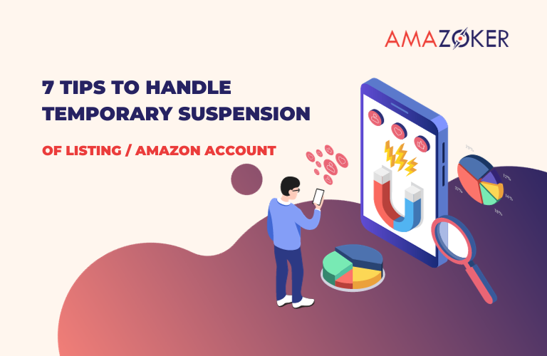 7 Tips To Handling suspension of Amazon accounts