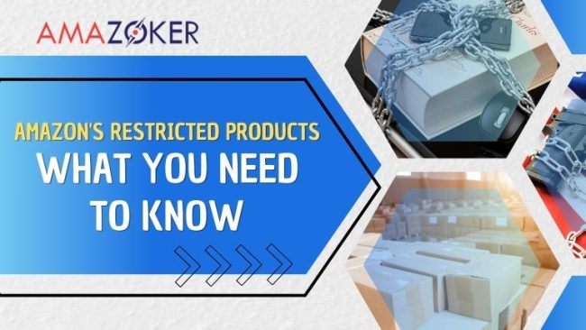 Amazon's Restricted Products: What You Need to Know