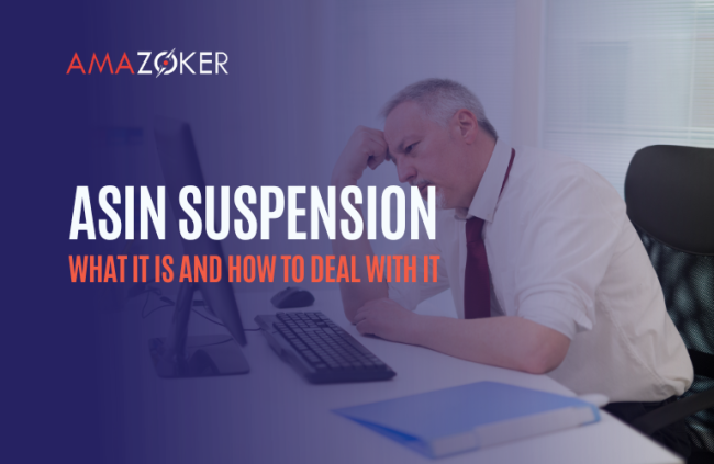 ASIN Suspension: What It Is and How to Deal with It