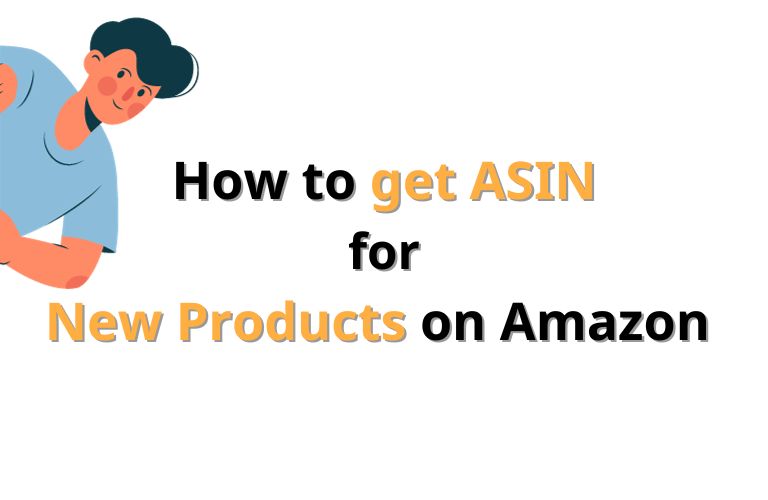 Way to get ASIN for new products on Amazon