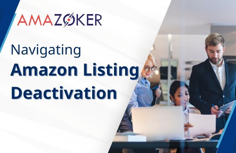 Navigating Amazon Listing Deactivation