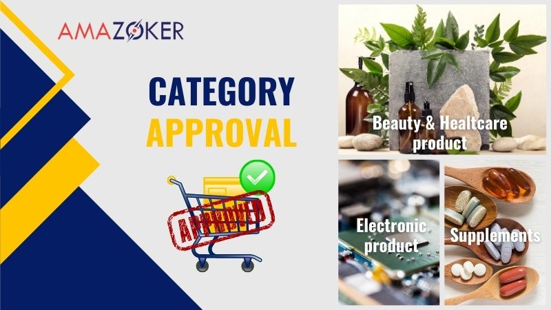 Some products of Category Approval