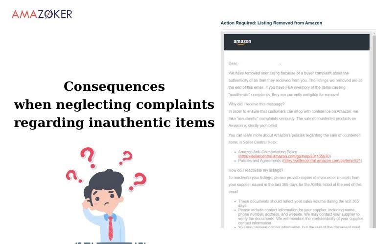 What can happen if neglecting complaints about inauthenticity from Amazon