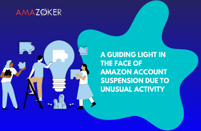How to solve Amazon Account suspensions due to unusual activity