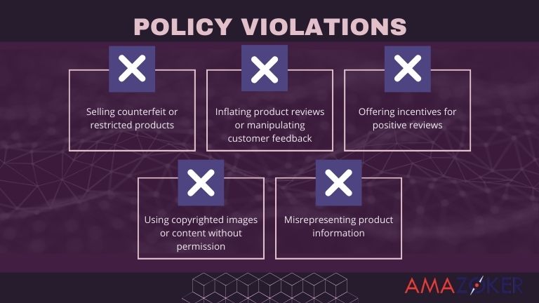 Here are some common policy violations that could lead to account suspension