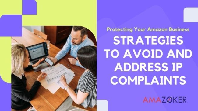 Protecting Your Amazon: Strategies to Avoid IP Complaints